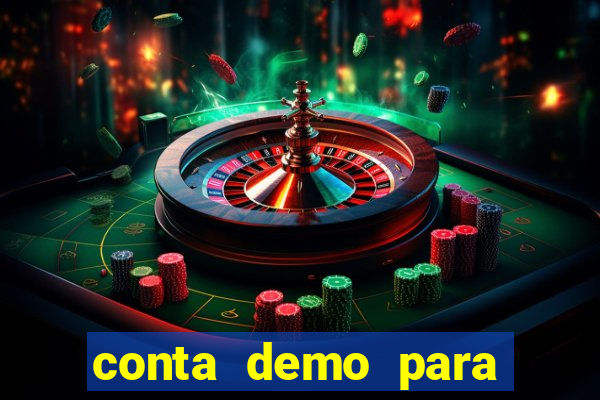 conta demo para jogar fortune tiger